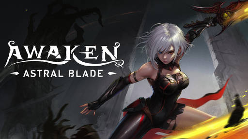 Новости - Представлен новый трейлер AWAKEN - Astral Blade 